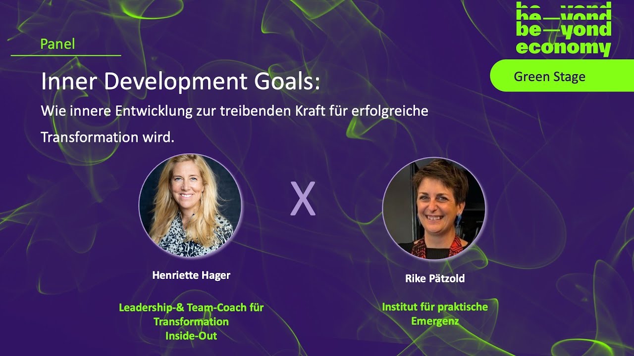 beyond Impact & Culture - Wie innere Entwicklung zur treibenden Kraft für erfolgreiche Transfo…