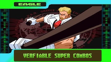 X-Eagle A-Eagle X-ism A-ism Verifiable Super Combos - Street Fighter Alpha 3 SFA3 Upper/Max*