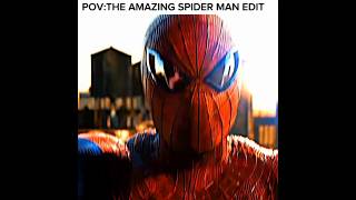 THE AMAZING SPIDER MAN EDIT [ THE AMAZING SPIDER MAN MOVE #spidermanedit #edit #viral