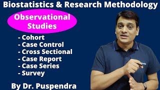 Part 8: Observational Studies - Complete Details | Research Methodology & Biostatistics