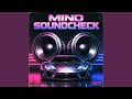 Mind Soundcheck (8D Radio Edit)