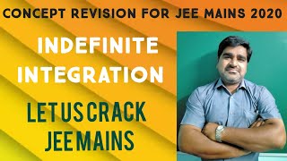 INDEFINITE INTEGRATION (IMPORTANT QUESTIONS FOR JEE MAINS 2020)