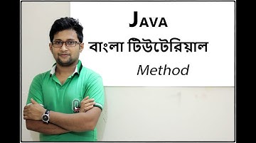 Java Bangla Tutorial For Beginners 25 - Method