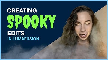 Editing a Spooktacular Video in LumaFusion