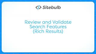 Review and validate Search Features (Rich Results) with Sitebulb