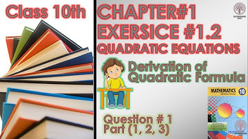 Exercise 1.2.Question#1,2,3.Quadratic Formula.