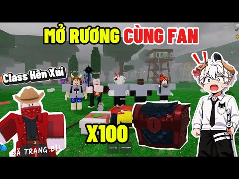 Cùng Fan Sử Dụng Class Vận May Để Mở Rương Trong 99 Nights in The Forest
