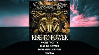 Monstrosity - Rise To Power 20th anniversary REVIEW