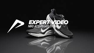 REVIEW | NIKE ACG PEGASUS TRAIL | ENGLISH