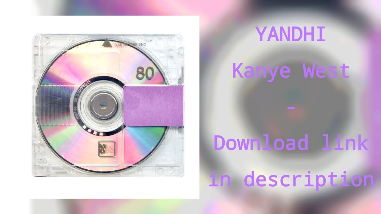 [FULL ALBUM] YANDHI - Kanye West - BEST VERSION