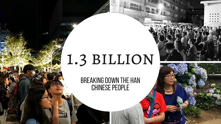 1.3 Billion: Breaking Down the Han Chinese Ethnicity - DayDayNews