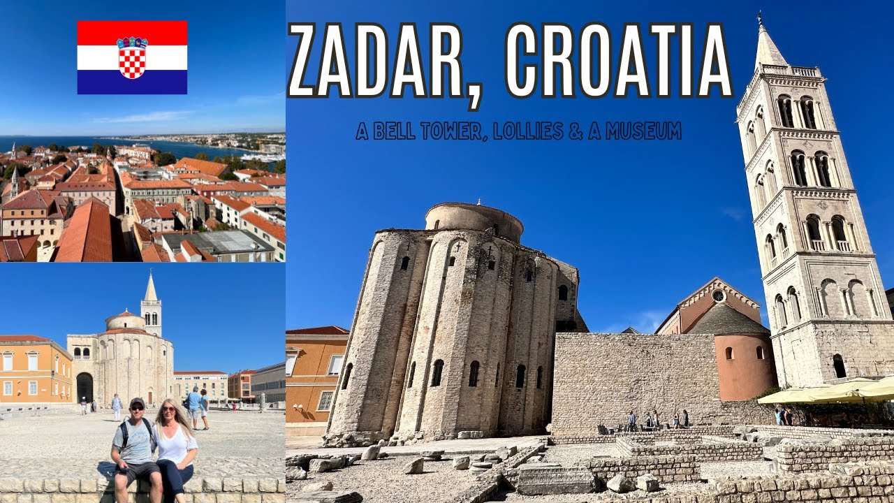 Zadar in a Day: History, Museums, Lolly Shop's & Sea Views | MSC Sinfonia : Mediterranean Cruise