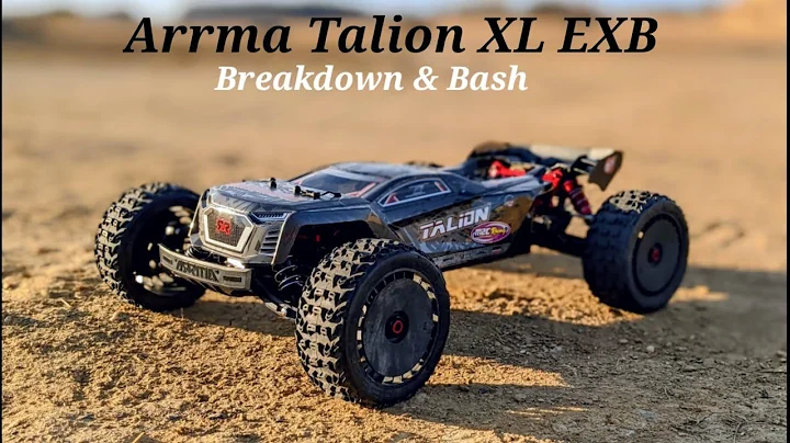 Arrma Talion XL EXB build. Rundown & Maiden Flight. M2C, Basherqueen and more..