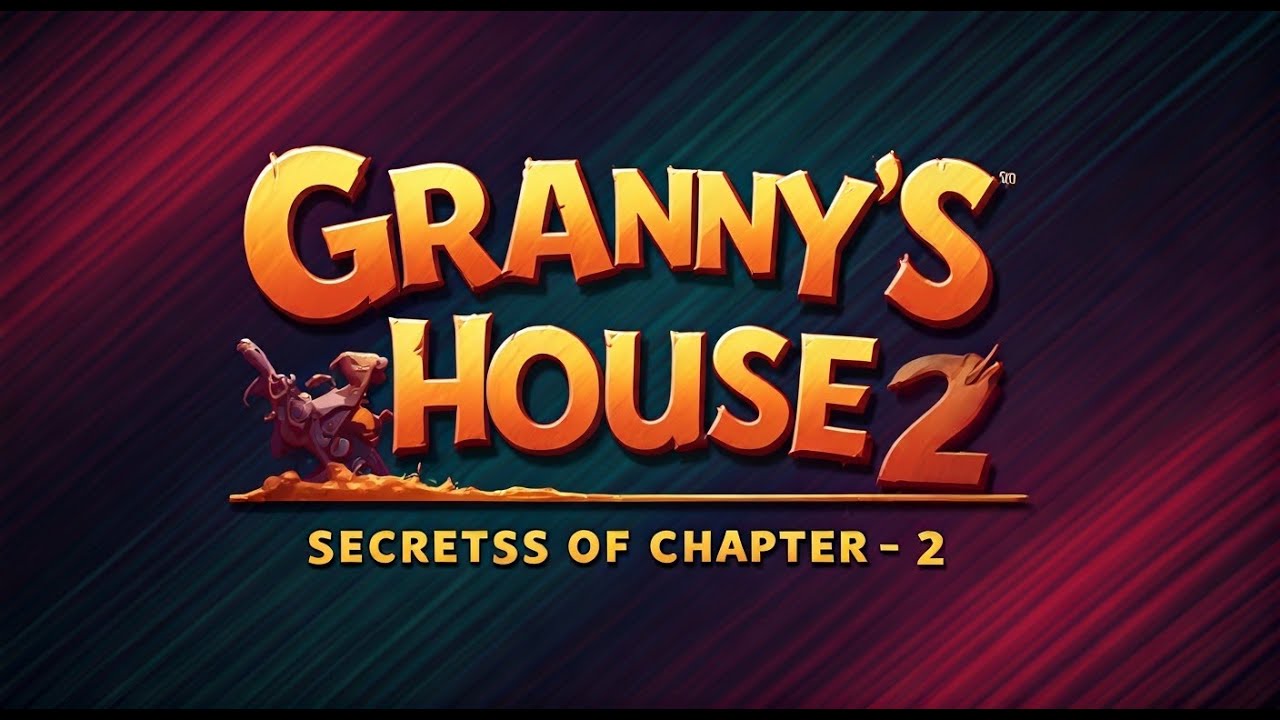 House Chapter 2 Granny's House: Chapter 2 - Secrets Revealed (You Won't Believe This ...