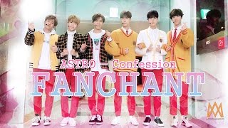 ASTRO - Confession Fanchant