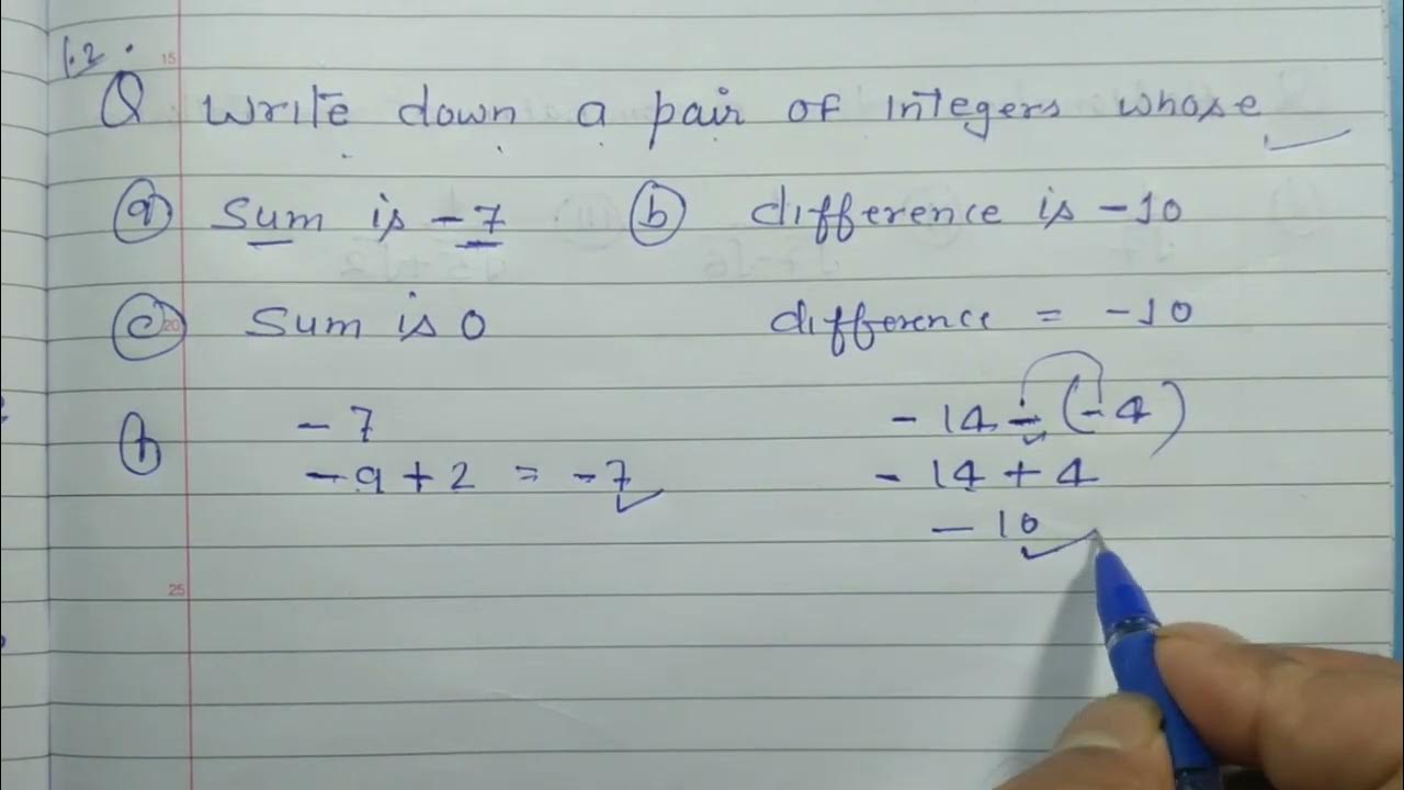 Write down a pair of integers whose sum is 7 youtube