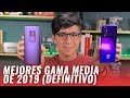 Los mejores Android gama media de todo 2019