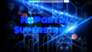 My part in Superstring by PVTeam (gameplay by marwec)