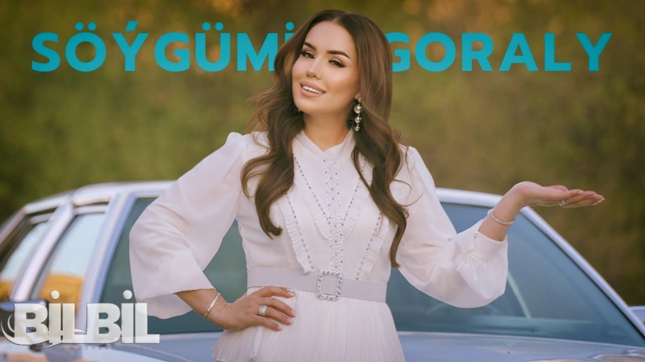 Bilbil Öwezowa - Söýgümizi Goraly (Music Video)