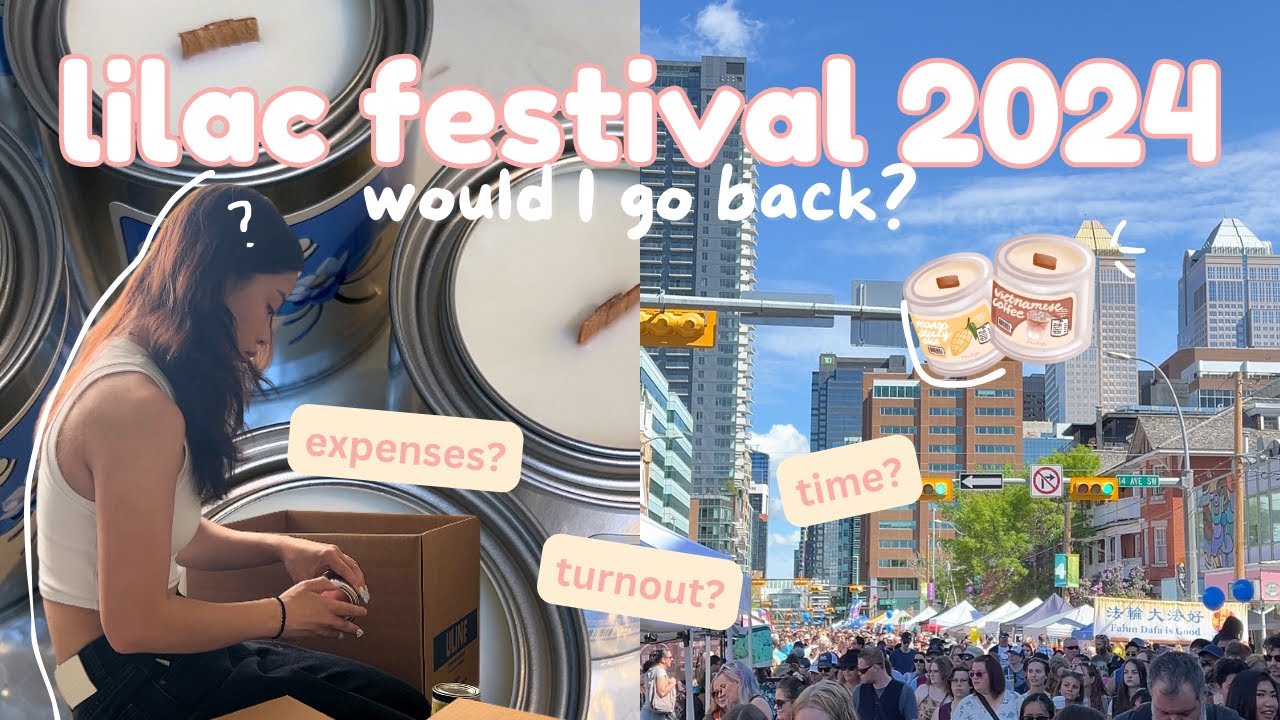 Calgary's Largest Outdoor Market☀️prep, how much $$$ I made, was it worth it? | lilac festival 2024