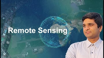 Chapter 1: Remote Sensing (RS) | Geospatial Technology - Class 12 | CBSE