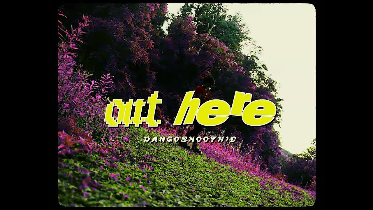Obejrzyj dangosmoothie - out here (Official Video) Dir. @Directormxx w YouTube Obejrzyj dangosmoothie - out here (Official Video) Dir. @Directormxx w YouTube