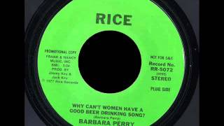 Why Can't Women Have A Good Beer Drinking Song? by Barbara Perry.wmv chords