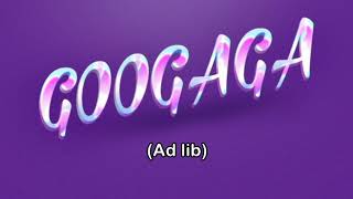 GOOGAGA (with lyrics) - Rosie Gaines