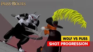 Puss in Boots 2 | Death Wolf vs Puss Shot Progression | Prashanth Cavale |@3DAnimationInternships
