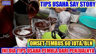 Usaha minuman viral say story - Sebulan omset 60 juta / simak tips nya