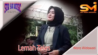 Lemah teles - Woro Widowati feat. Sunan  ( Live  )