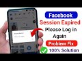 How To Fix Facebook Session Expired Issue 2025 | FB session Expired Please Login Again Problem Solve
