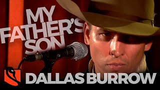 My Father's Son | Dallas Burrow