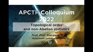 Topological orderand non-Abelianstatistics  —Xiaogang Wen