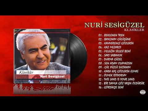 Nuri Sesigüzel     -  Sen Adam Olamazsın