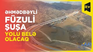 Əhmədbəyli-Füzuli-Şuşa yolundan yeni görüntülər