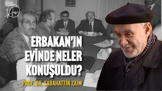Erbakanin Evi̇nde Neler Konuşuldu? Halefi̇ni̇zi̇ Seçi̇n Prof. Dr. Sabahattin Zaim 37. Bölüm