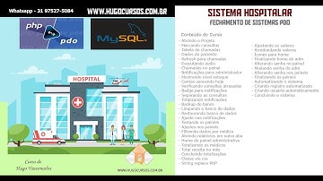 Fechamento Sistema Hospitalar - Aula 01 - Sistemas com PDO