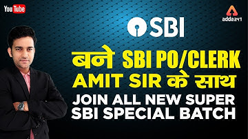 JOIN SUPER SPECIAL SBI PO/ CLERK BATCH FOR SURE SUCCESS BY/AMIT SIR/ CALL-9958500766