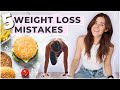 5 Biggest  Mistakes Stopping You Losing Weight & How To Avoid Them!