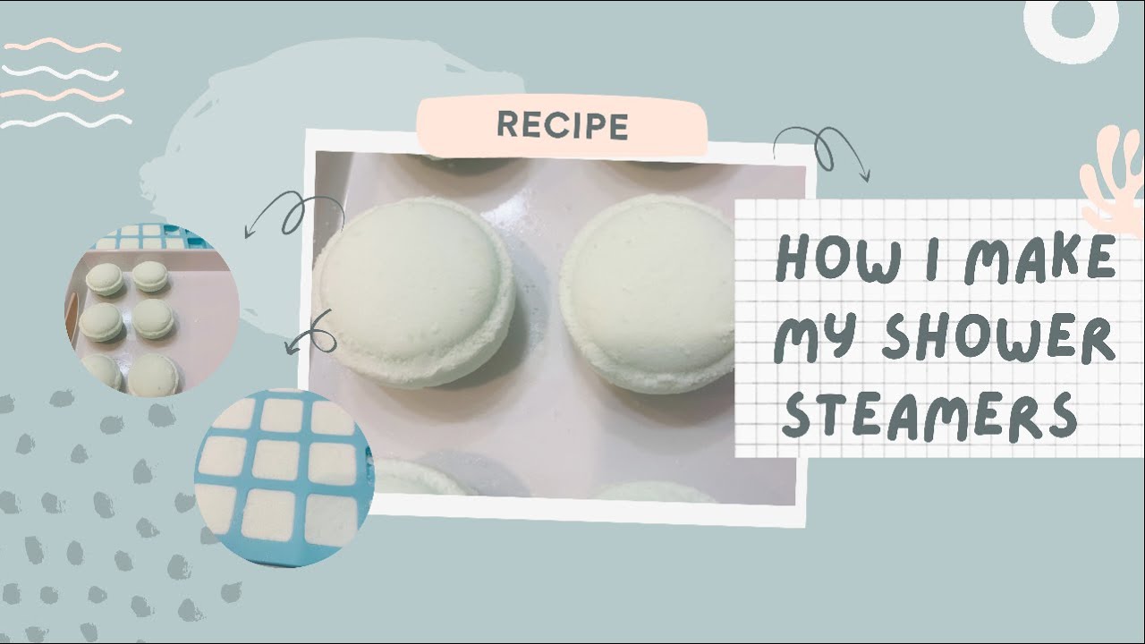 HOW TO MAKE SHOWER STEAMERS YOU WILL LOVE - Saved from Salvage