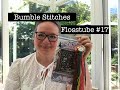 Flosstube #17 - Join me for a chat in the garden and meet Alice !