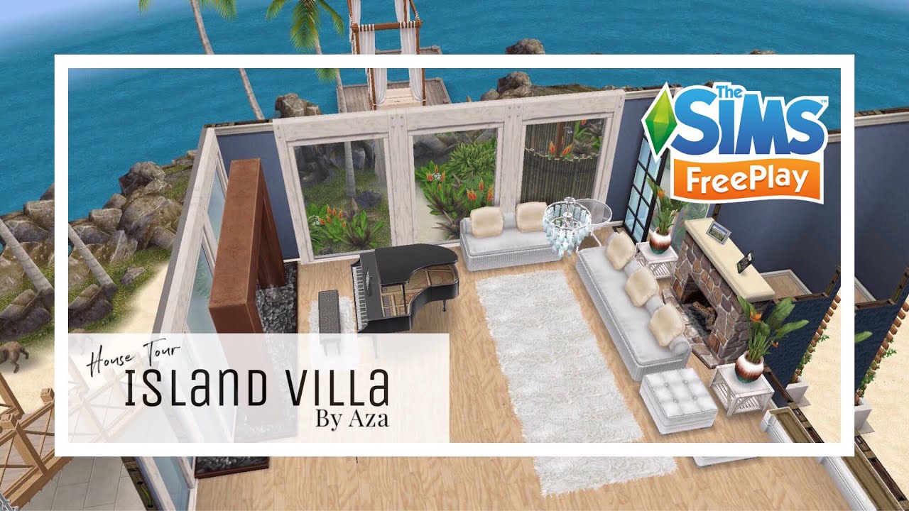 The Sims FreePlay (house tour) ISLAND VILLA 🌴🌊 YouTube
