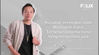 KIDUNG MESRA - KLA PROJECT | FELIX IRWAN