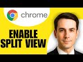 How To Enable Split View In Chrome