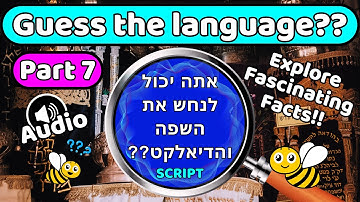 Guess the Language🌍 | Episode 07 | Can You Identify These Global Dialects? Explore Fascinating Facts