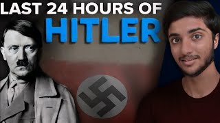 THE LAST 24 HOURS OF HITLER !!!