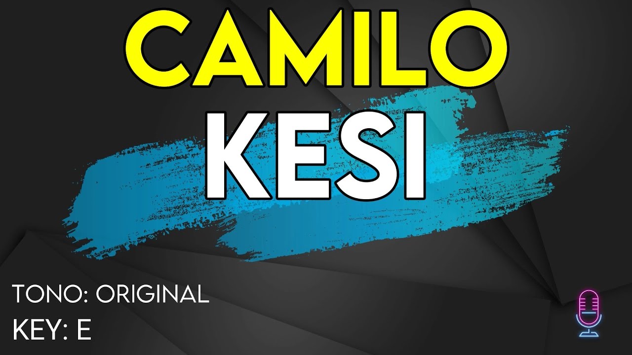 Camilo - Kesi - Karaoke Instrumental