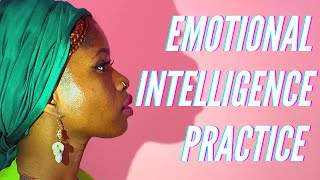 My Emotional Intelligence Practice