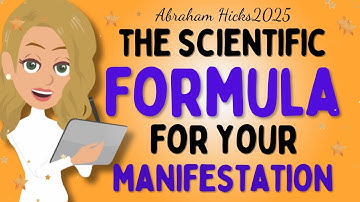Abraham Hicks 2025 new - ✨ The Scientific Formula for your Manifestation ✨Law of attraction